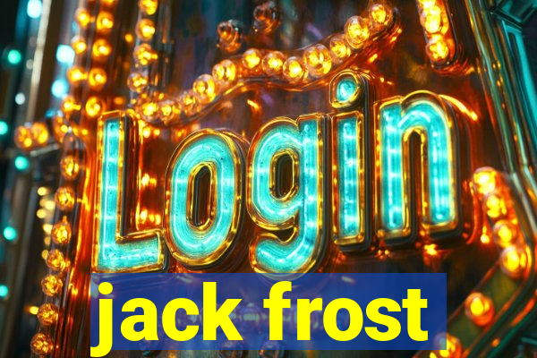 jack frost